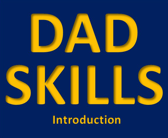 Dad-skills introduction